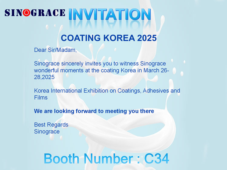 Sinograce Chemical Invites You to Korea Coatings Show at Booth C34!