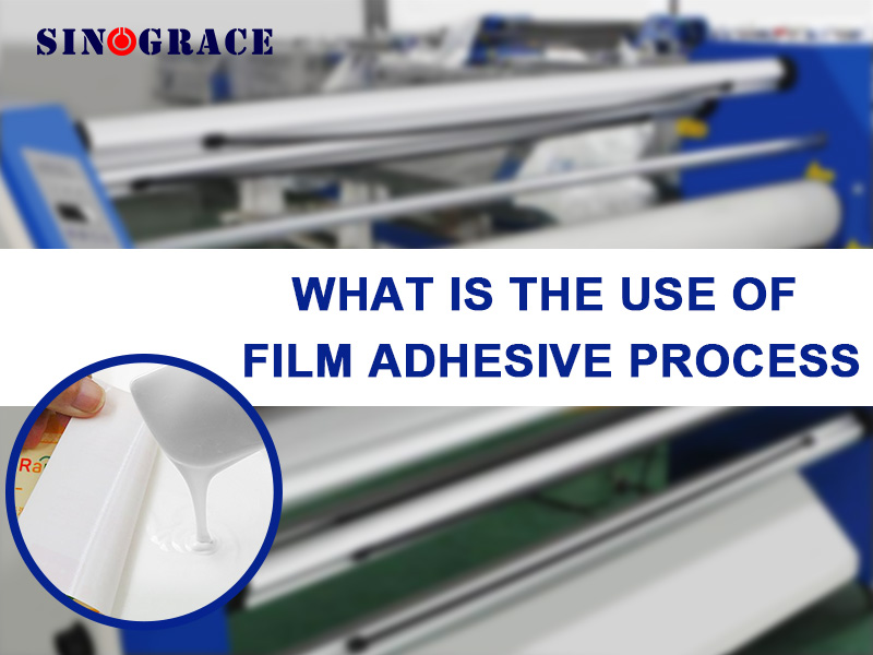 ¿Para qué sirve el proceso de adhesivo de película?
        